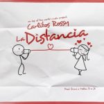 Carlitos Rossy - La Distancia MP3
